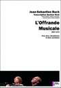 L'Offrande Musicale BWV 1079 | BACH J-S.