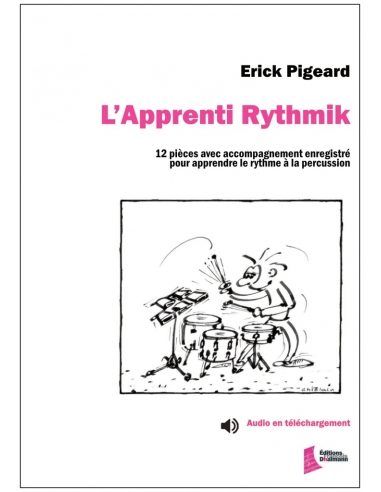 L'apprenti Rythmik | PIGEARD E.