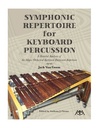 Symphonic repertoire for keyboard percussion | VAN GEEM Jack