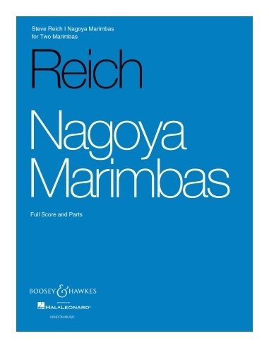 Nagoya Marimbas, for two marimbas, full score and parts | REICH Steve