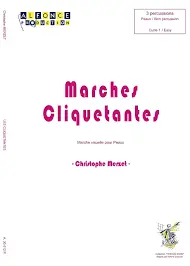 Marches cliquetantes | MERZET C.