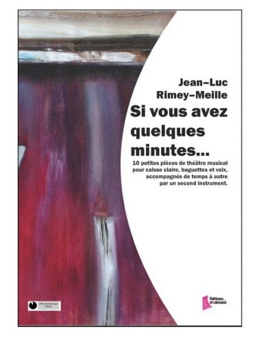 Si vous avez quelques minutes... | RIMEY-MEILLE J-L.