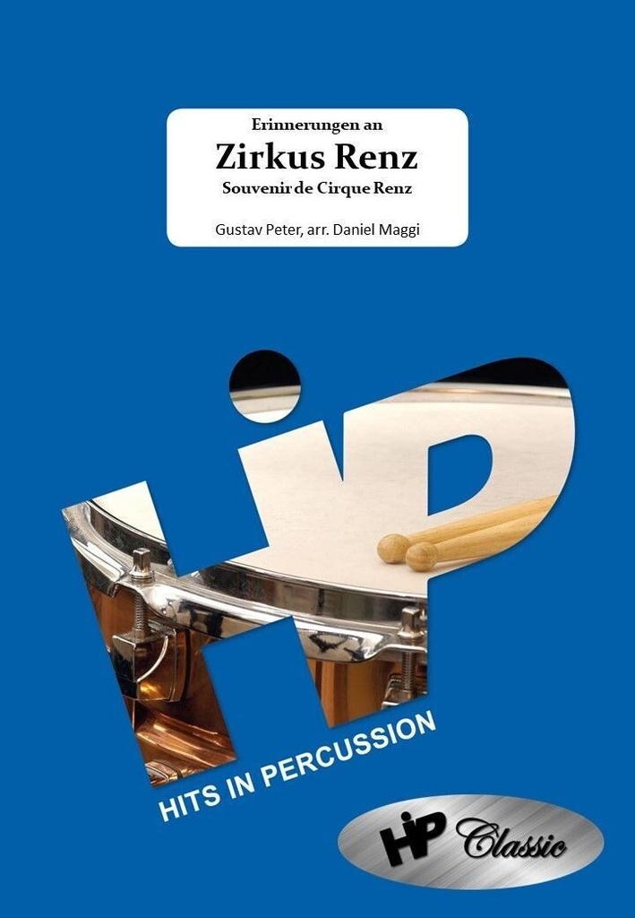 Erinnerungen an Zirkus Renz - Souvenir de Cirque Renz | Gustav Peter