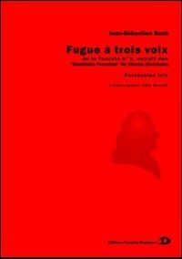 [FD0078] Fugue à trois voix, de la Toccata N° 2 | BACH J-S.