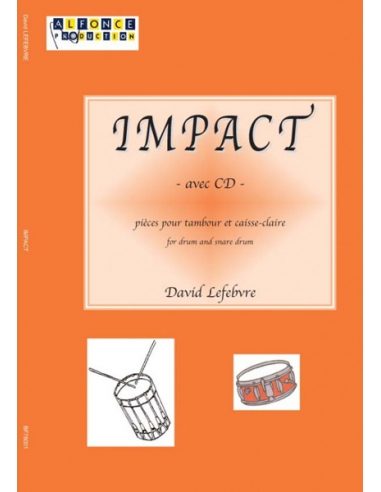 [BF78001] Impact vol.1 (avec CD) pour Tambour | LEFEBVRE D.