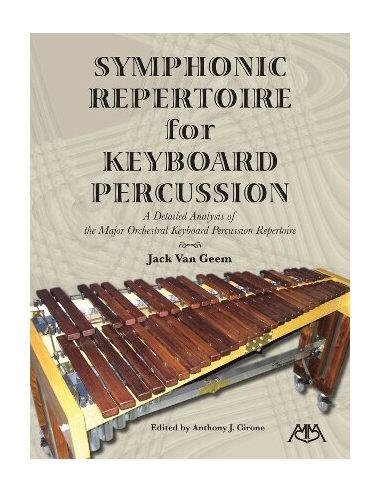 [MM-G-317176] Symphonic repertoire for keyboard percussion | VAN GEEM Jack