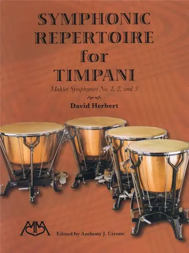 [HL00114425] Symphonic repertoire for timpani, Mahler Symphonies 1, 2 and 3 | HERBERT D.