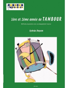 1ère Et 2ème Année de Tambour avec CD- Sylvia Doyen