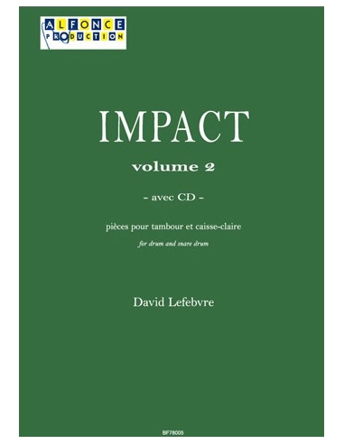 Impact vol.2 (avec CD) for drum - LEFEBVRE David