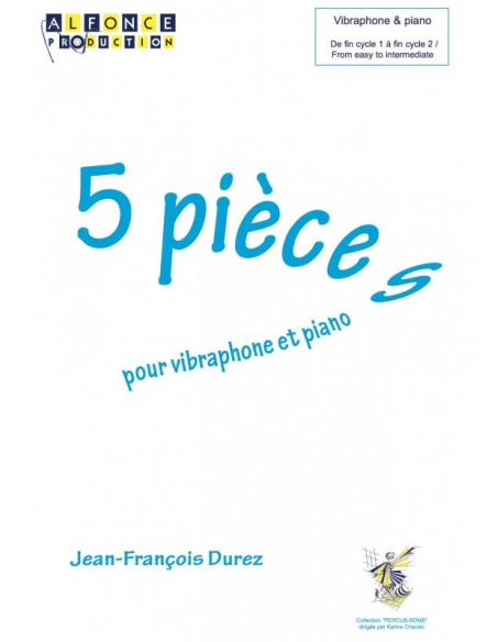 5 Pièces pour vibraphone et piano - Jean-Francois DUREZ