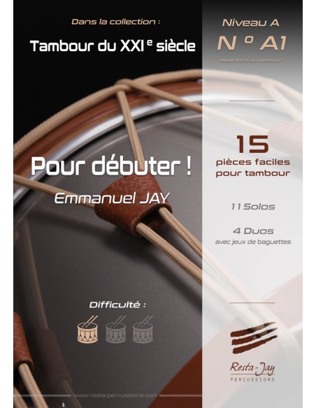 Pour débuter ! - 15 easy pieces for drum - Emmanuel JAY