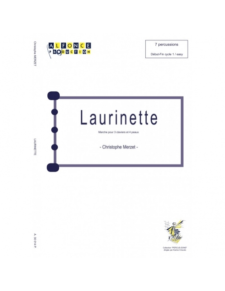 Laurinette - march for 7 percussions, by Christophe MERZET