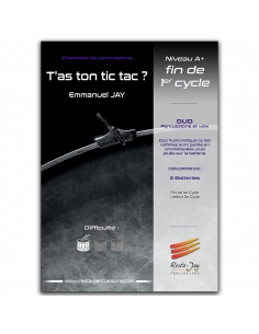 T'as ton tic tac ? - Duo de Percussion (ou batterie) - Emmanuel JAY