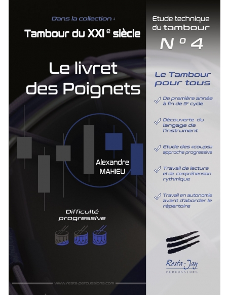 Le livret des poignets - Tambour - Alexandre Mahieu