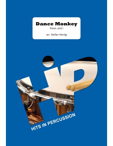 Dance Monkey - Arr. Stefan Herzig - HITS in PERCUSSION