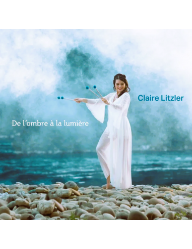 De l'ombre à la lumière, CD , Claire Litzler