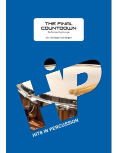 The final countdown - arr. Christoph Von Bergen - HITS IN PERCUSSION. Partition pour ensemble de percussions.