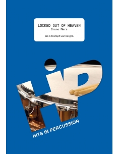 Locked out of heaven, arr. C.Von Bergen. Partition, ensemble de percussion HITS in PERCUSSION