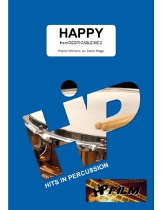Happy. Pharrell Williams arr. Daniel Maggi. Partition pour ensemble. HIP Hits in Percussion.