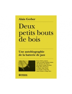 Deux petits bouts de bois - Alain GERBER
