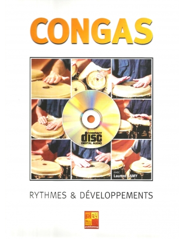 Congas, rythmes et développements (avec CD) - Laurent LAMY