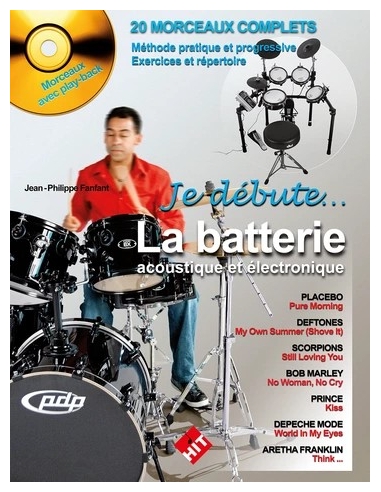 Je débute la batterie - Jean-Philippe FANFANT. Méthode de batterie.