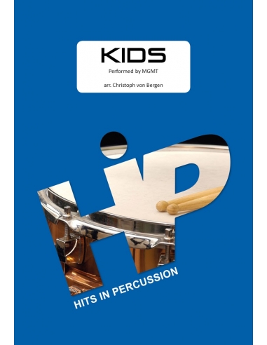 Kids - arr. Christoph von Bergen - HITS in PERCUSSION