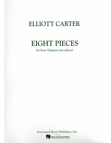 Eight Pieces for four timpani - Elliott CARTER Eight Pieces for four timpani - Elliott CARTER