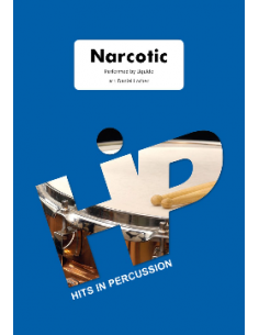 Narcotic - Arr. Daniel Locher - HITS in PERCUSSION. Partition pour ensemble de percussions.