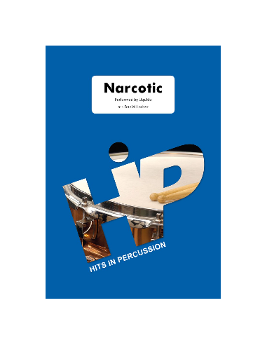 Narcotic - Arr. Daniel Locher - HITS in PERCUSSION. Partition pour ensemble de percussions.