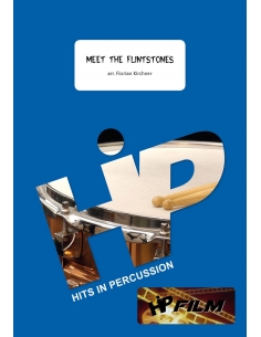 Meet The Flintstones (La Famille Pierrafeu) - arr. Florian Kirchner - HITS in PERCUSSION