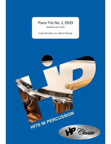 Piano Trio No. 2, D929 , de Franz Schubert - Arr. Fabrice Vernay - HITS in PERCUSSION