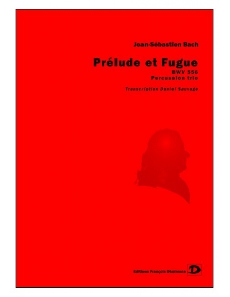 Prélude et Fugue. BWV 556 - Jean-Sébastien Bach