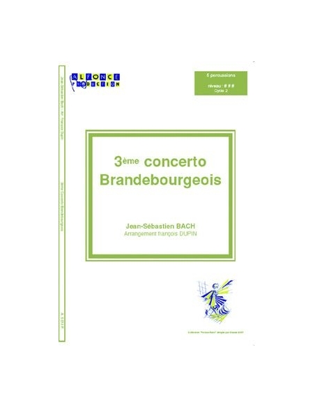 3eme Concerto Brandebourgeois - Jean-Sébastien Bach