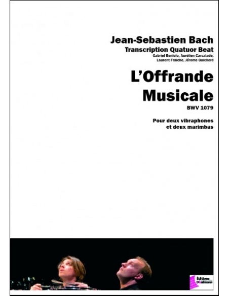 L'Offrande Musicale BWV 1079 - BACH - Quatuor Beat
