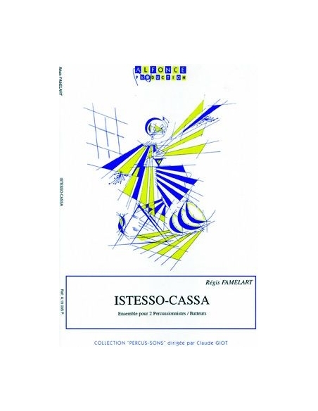 Istesso-Cassa - Régis FAMELART