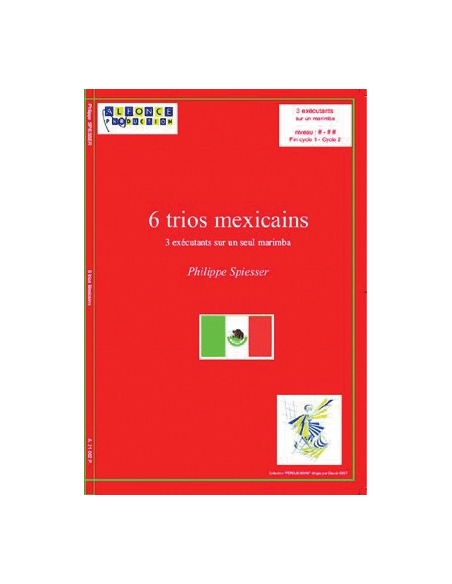 6 Trios mexicains - Philippe SPIESSER