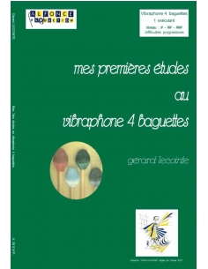 Mes premières études au vibraphone 4 baguettes - Gérard LECOINTE