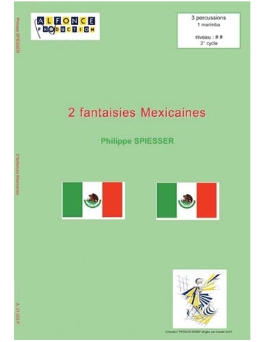 2 Fantaisies mexicaines - Philippe SPIESSER