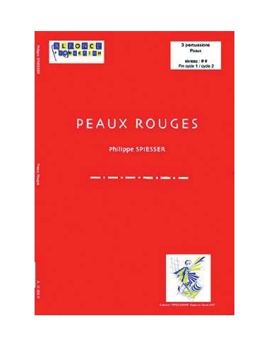 Peaux rouges - Philippe SPIESSER