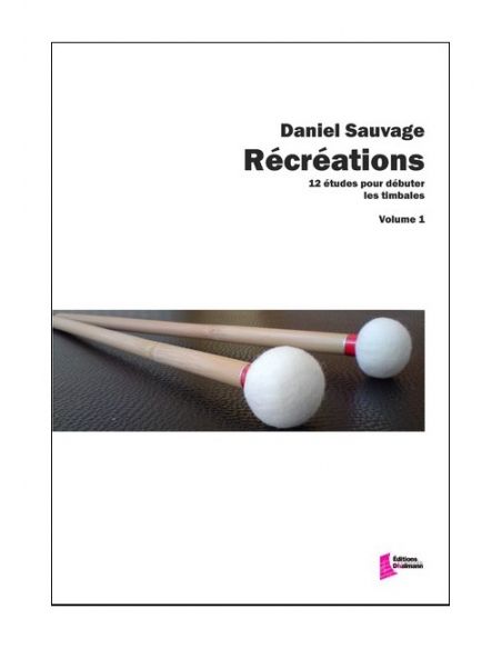 Récréations Vol 1 - Daniel SAUVAGE