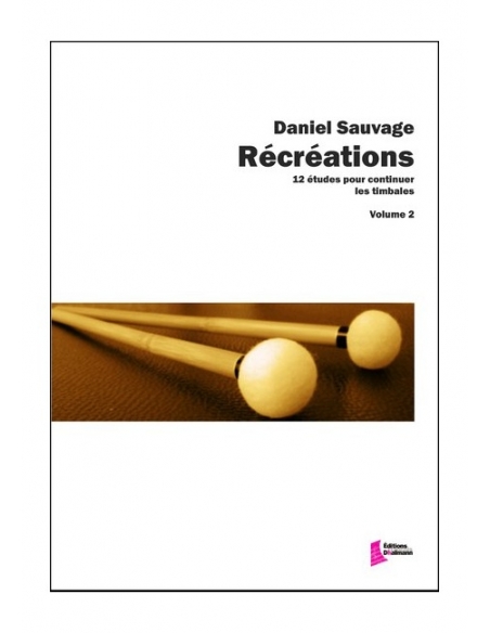Récréations Vol 2 - Daniel SAUVAGE