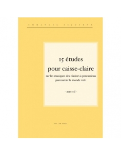 15 etudes pour caisse-claire (avec CD) - E. Séjourné