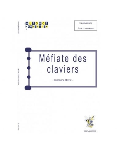 [A30016P] Méfiate des claviers | MERZET C.