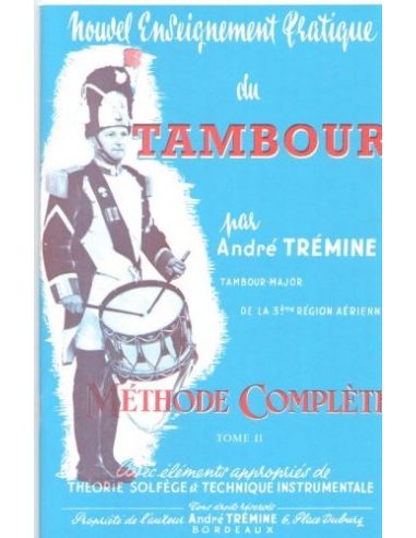 [TREM05065] Nouvel enseignement pratique du tambour Vol.2 | TREMINE A.